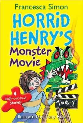 Horrid Henry's Monster Movie by Simon, Francesca