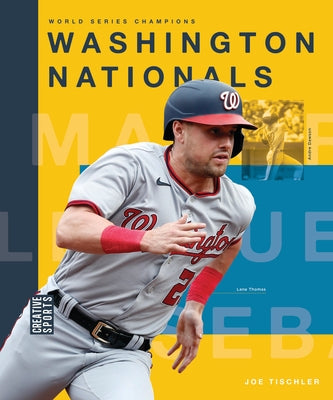 Washington Nationals by Tischler, Joe