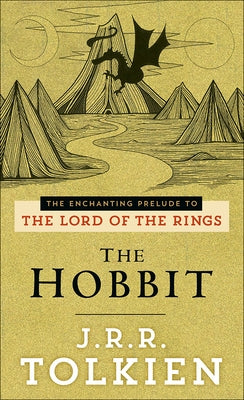 The Hobbit by Tolkien, J. R. R.