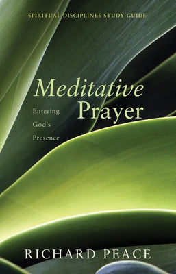 Meditative Prayer by Peace, Richard