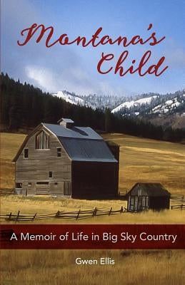 Montana's Child by Ellis, Gwen