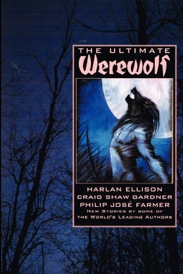 The Ultimate Werewolf by Preiss, Byron