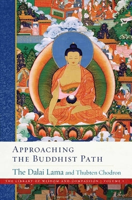 Approaching the Buddhist Path by Dalai Lama