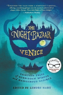 The Night Bazaar: Venice by Hart, Lenore