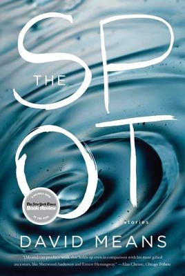 The Spot: Stories by Means, David