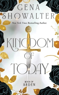 Kingdom of Today by Showalter, Gena