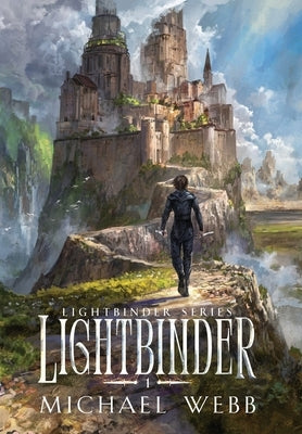 Lightbinder by Webb, Michael