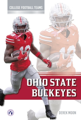 Ohio State Buckeyes by Moon, Derek
