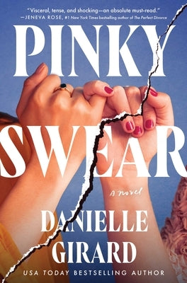 Pinky Swear by Girard, Danielle