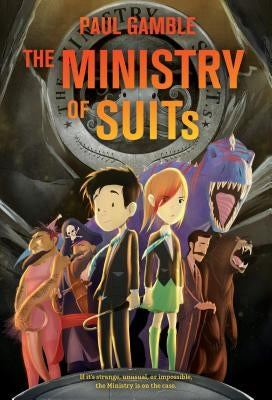 Ministry of SUITs by Gamble, Paul