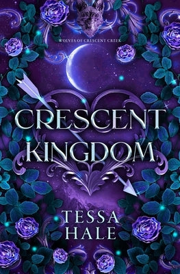 Crescent Kingdom by Hale, Tessa