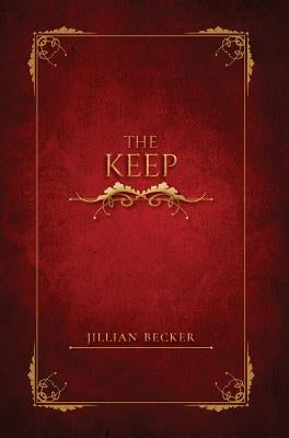 The Keep by Becker, Jillian