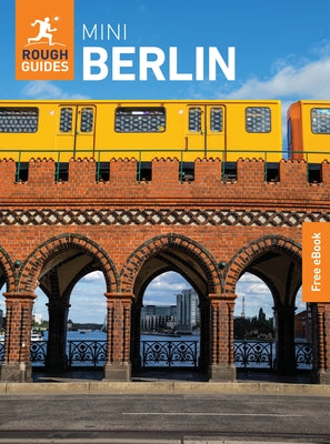 Rough Guides Mini Berlin: Travel Guide with eBook by Guides, Rough