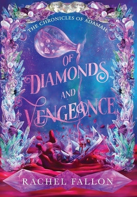 Of Diamonds and Vengeance by Fallon, Rachel