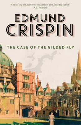 The Case of the Gilded Fly by Crispin, Edmund