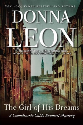 The Girl of His Dreams: A Commissario Guido Brunetti Mystery by Leon, Donna