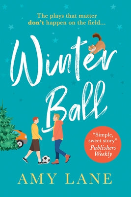 Winter Ball: Volume 1 by Lane, Amy