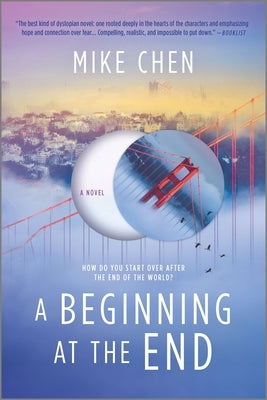 Beginning at the End (First Time Trade) by Chen, Mike