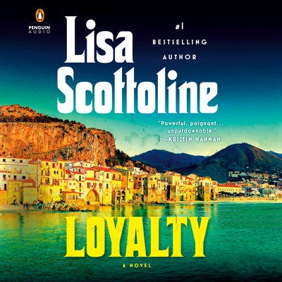 Loyalty by Scottoline, Lisa