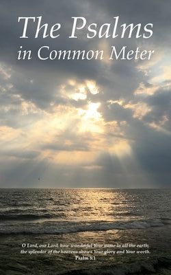 The Psalms in Common Meter by Foote, D. Scott