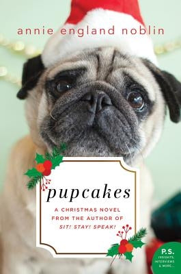 Pupcakes by Noblin, Annie England