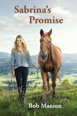 Sabrina's Promise by Manion, Bob