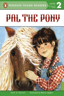 Pal the Pony by Herman, Ronnie Ann