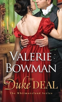 The Duke Deal by Bowman, Valerie