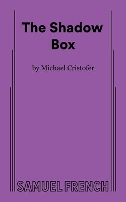 The Shadow Box by Cristofer, Michael