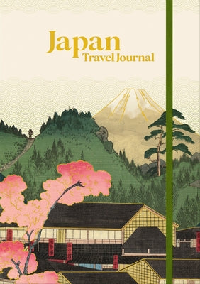 Japan Travel Journal: A5 (14.8 X 21 CM) Hardcover Travel Diary for 10 Trips with Prompts, Planning Pages and Keepsake Stor by Dk Travel