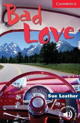 Bad Love Level 1 by Leather, Sue