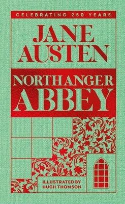 Northanger Abbey by Austen, Jane