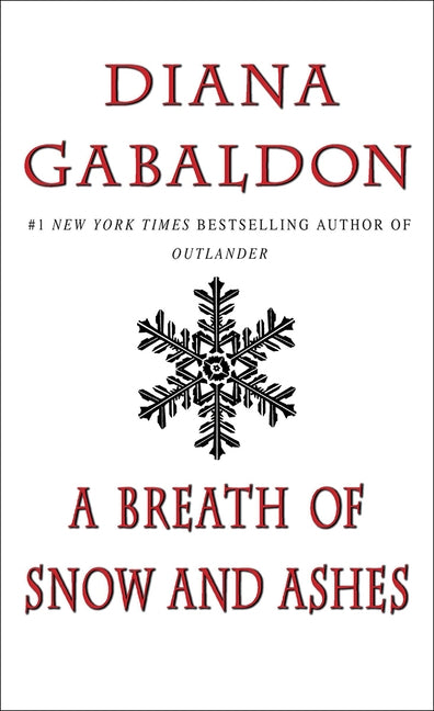 A Breath of Snow and Ashes by Gabaldon, Diana