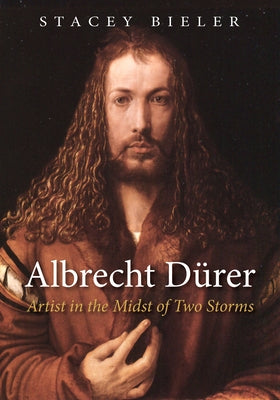 Albrecht Dürer by Bieler, Stacey