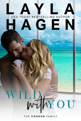 Wild with You by Hagen, Layla