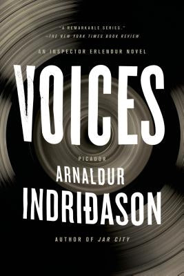 Voices: An Inspector Erlendur Novel by Indridason, Arnaldur