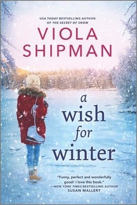 A Wish for Winter: A Christmas Romance Novel by Shipman, Viola