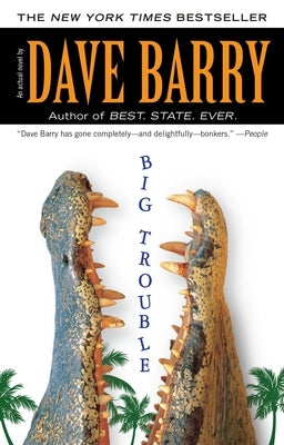 Big Trouble by Barry, Dave