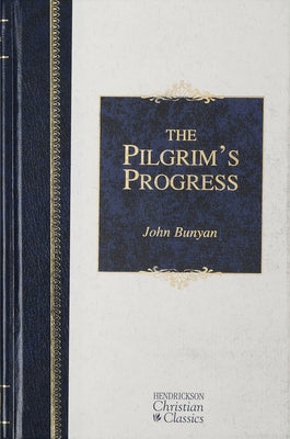 The Pilgrim's Progress by Bunyan, John