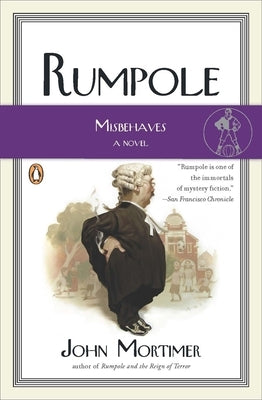 Rumpole Misbehaves by Mortimer, John