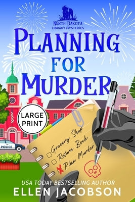 Planning for Murder: Large Print Edition by Jacobson, Ellen