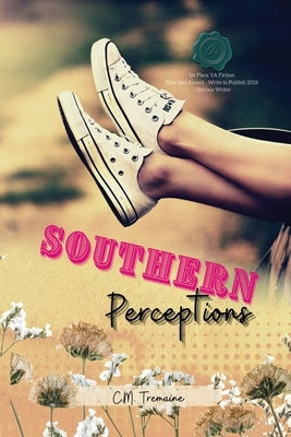 Southern Perceptions by Tremaine, C. M.