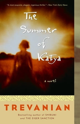 The Summer of Katya by Trevanian