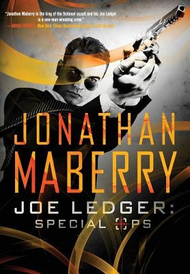 Joe Ledger: Special Ops by Maberry, Jonathan