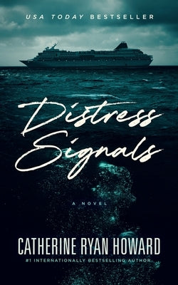 Distress Signals by Howard, Catherine Ryan