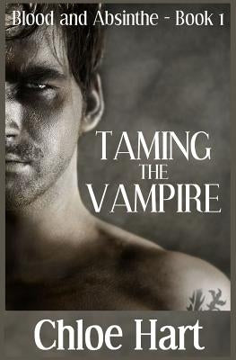 Taming the Vampire by Hart, Chloe