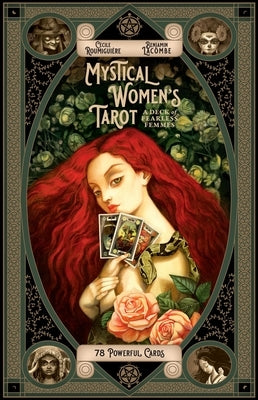 Mystical Women's Tarot: A Deck of Fearless Femmes by RoumiguiÃ¨re, CÃ©cile