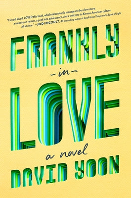 Frankly in Love by Yoon, David