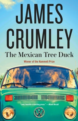 The Mexican Tree Duck by Crumley, James