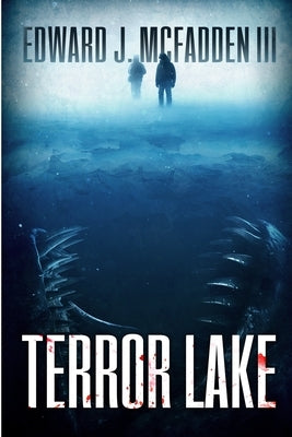 Terror Lake by McFadden, Edward J., III